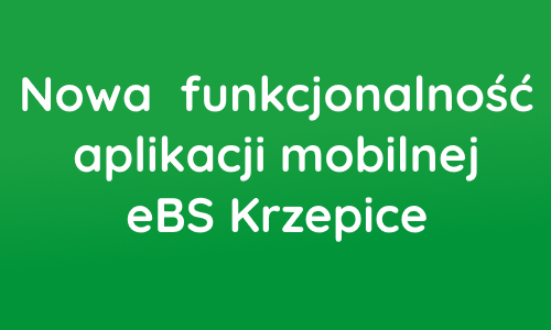 Nowa funkcjonalność aplikacji mobilnej