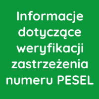 Informacje dotyczące weryfikacji zastrzeżenia numeru PESEL
